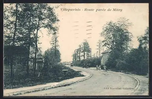 AK Villeparisis, Route pavée de Mitry