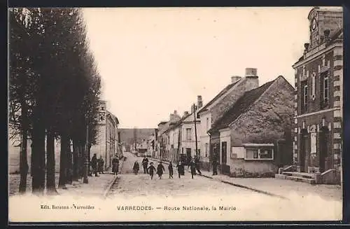 AK Varreddes, Route Nationale, la Mairie