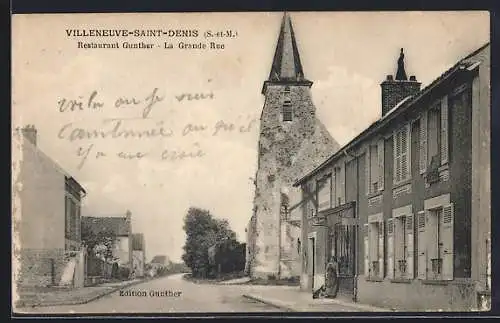 AK Villeneuve-Saint-Denis, Restaurant Gunther, La Grande Rue et église