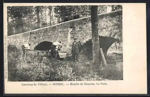 AK Noisiel, Moulin de Douvres. Le Pont