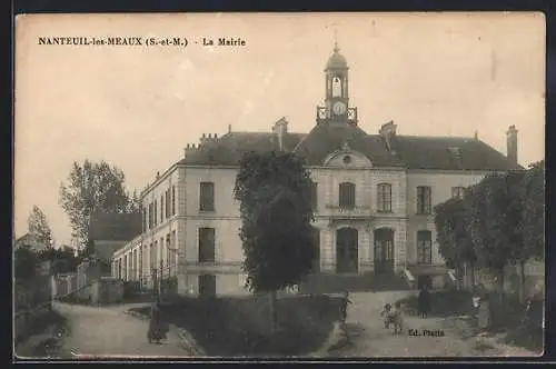 AK Nanteuil-lès-Meaux, La Mairie