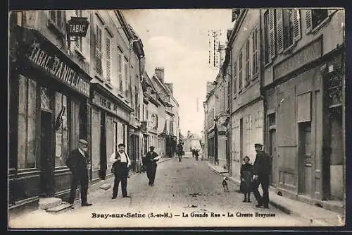 AK Bray-sur-Seine, La Grande Rue et La Civette Braytoise