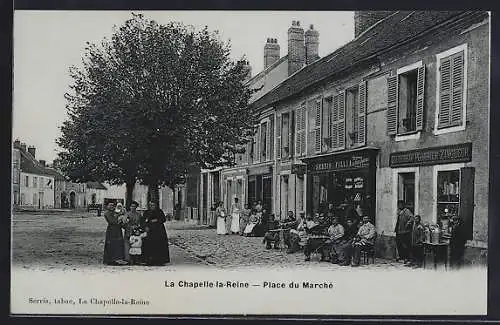 AK La Chapelle-la-Reine, Place du Marché avec habitants et commerces animés