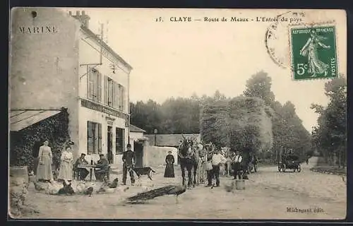 AK Claye, Route de Meaux, L`Entrée du pays