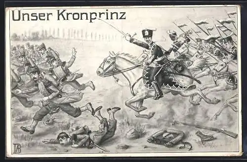 AK Kronprinz Wilhelm von Preussen in der Schlacht