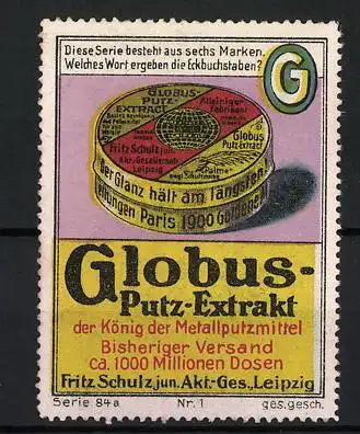 Reklamemarke Leipzig, Globus-Putz-Extrakt, Metallputzmittel-Dose