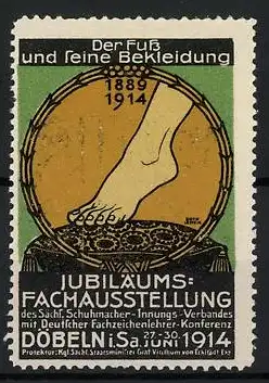 Reklamemarke Döbeln, Jubiläums-Fachausstellung 1914, Fuss und seine Bekleidung