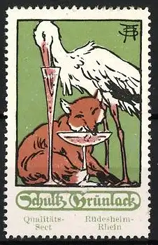 Reklamemarke Rüdesheim, Schultz Grünlack Qualitäts-Sect, Fuchs und Storch mit Gläsern