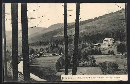 AK Ilmenau, das Manebacher Tal mit dem Waldschlösschen