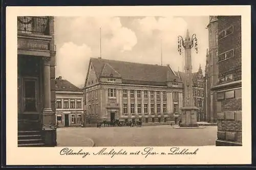 AK Oldenburg / O., Marktplatz mit Spar-u. Leihbank