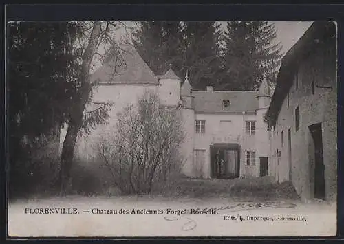 AK Florenville, Chateau des Anciennes Forges Rouselle