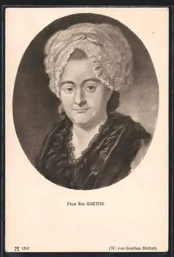 AK Frau Rat Goethe, W. von Goethes Mutter