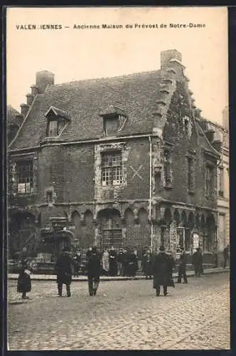 AK Valenciennes, Ancienne Maison du Prévost de Notre-Dame