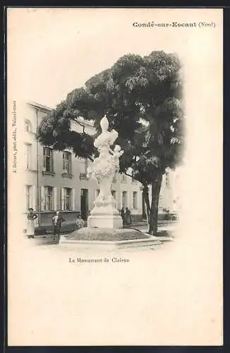 AK Condé-sur-Escaut, Le Monument de Clairon