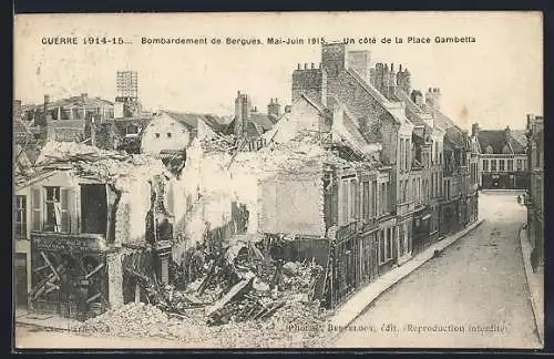 AK Bergues, Bombardement de la Place Gambetta, mai-juin 1915