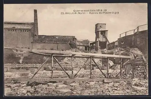 AK Halluin, Ruines de l`usine à gaz après la guerre mondiale 1914-18