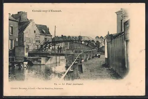 AK Condé-sur-l`Escaut, Le Pont tournant