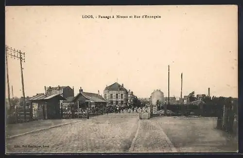 AK Loos, Passage à Niveau et Rue d`Ennequin