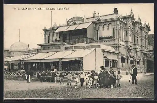 AK Malo-les-Bains, Le Café Belle-Vue et groupe d`enfants devant le bâtiment