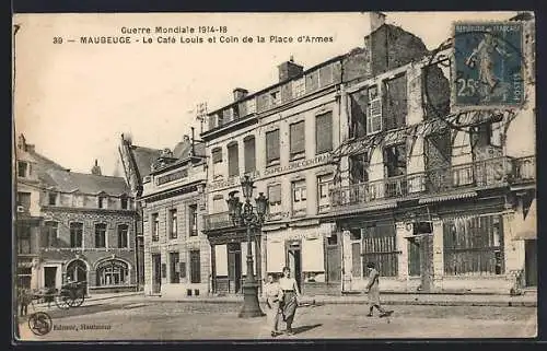 AK Maubeuge, Le Café Louis et Coin de la Place d`Armes