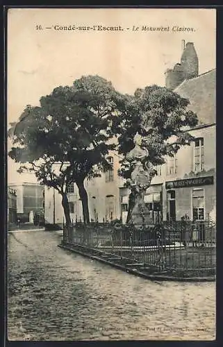 AK Condé-sur-l`Escaut, Le Monument Clairon