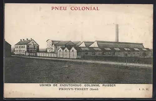 AK Prouvy-Thiant, Usines de Caoutchouc Colonial Rubber