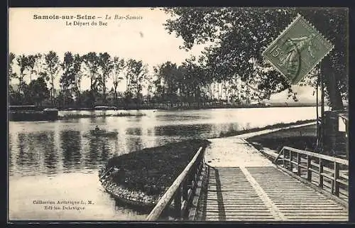 AK Samois-sur-Seine, Le départ du bac