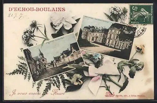 AK Échou-Boulains, Collage de vues et fleurs envoyées