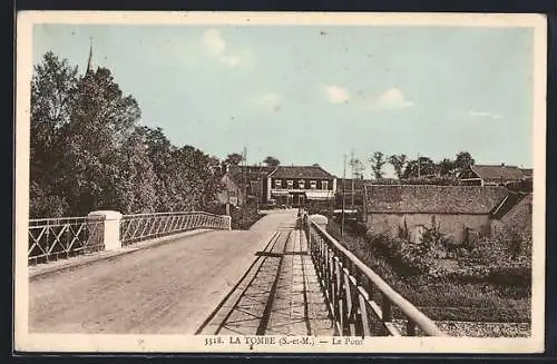 AK La Tombe, Le Pont