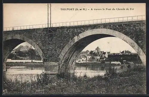 AK Trilport, À travers le Pont du Chemin de Fer