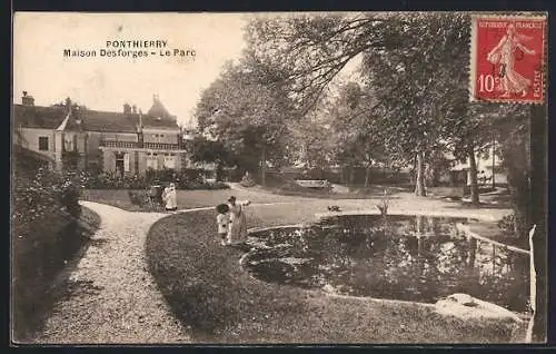 AK Ponthierry, Maison Desforges, Le Parc