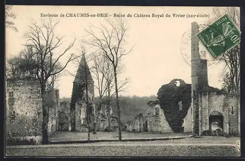 AK Chaumes-en-Brie, Ruine du Château Royal du Vivier (XIIIe siècle)