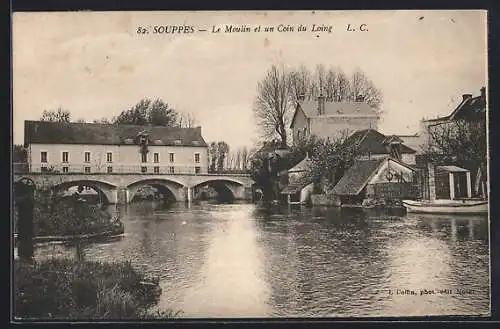 AK Souppes, Le Moulin et un Coin du Loing