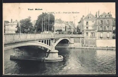 AK Melun, Pont des Moulins et bâtiments environnants