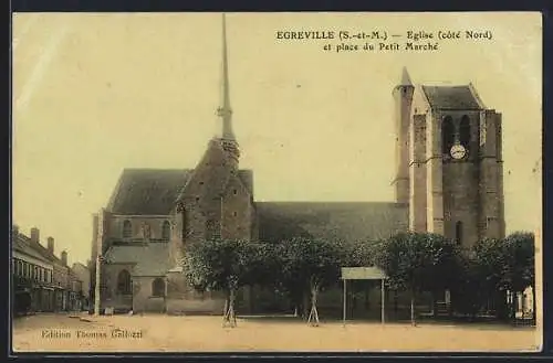 AK Égreville, Église et place du Petit Marché