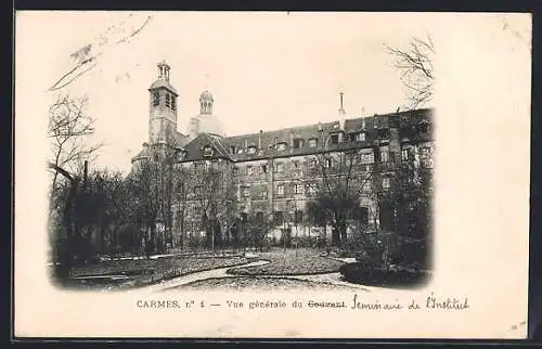 AK Carmes, Vue générale du couvent Séminaire de l`Institut