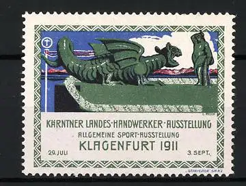 Reklamemarke Klagenfurt, Kärntner Landes-Handwerker-Ausstellung 1911, Lindwurm-Symbol