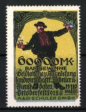 Reklamemarke München, Oktoberfest - Lotterie 1912, 600.000 MK Bargewinne, Mann mit Krug und Goldmünzen