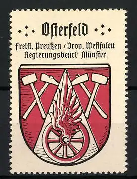 Reklamemarke Osterfeld, Freist. Preussen / Prov. Westfalen, Wappen mit Hammer und Flamme