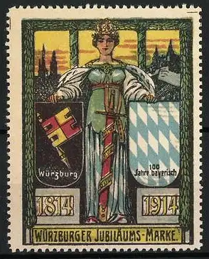 Reklamemarke Würzburg, 100 Jahre bayerisch 1814-1914, Frau mit Wappen