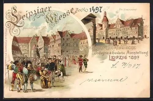 Lithographie Leipzig, Industrie- & Gewerbe Ausstellung 1897, AuerbachsHof & Am Naschmarkt