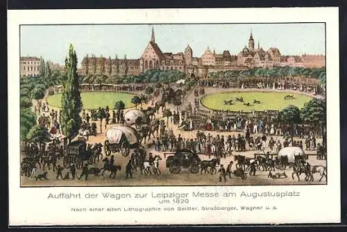 AK Leipzig, Auffahrt der Wagen zur Messe am Augustusplatz um 1820