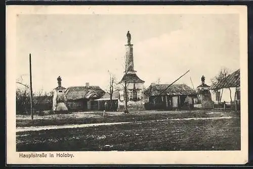 AK Holoby, Partie aus der Hauptstrasse mit Häusern