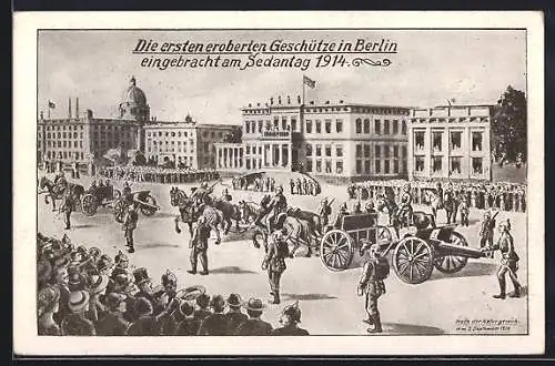 AK Berlin, am Sedantag 1914 eingebrachte eroberte Geschütze