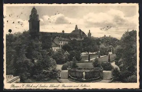 AK Plauen i. V., Blick auf Rathaus und Isidore-Schmidt-Brunnen