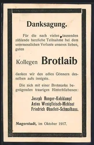 AK Danksagung für Verlust des Kollegen Brotlaib, Kriegsnot