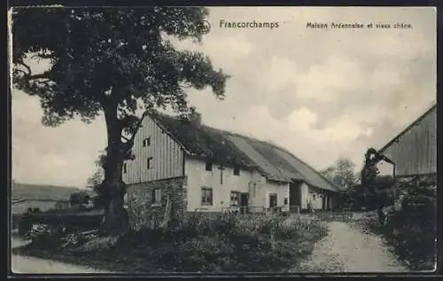 AK Francorchamps, Maison Ardennaise et vieux chêne