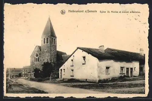 AK Herbeumont s/Semois, Eglise St. Nicolas et maison ardennaise