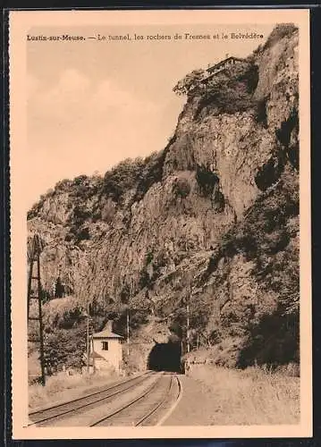 AK Lustin-sur-Meuse, Le tunnel. les rochers de Fresnes et le Belvedere