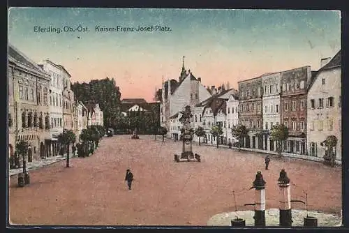 AK Eferding, Ansicht vom Kaiser Franz Josef-Platz